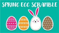 Spring Egg Scramble- SOLD OUT
