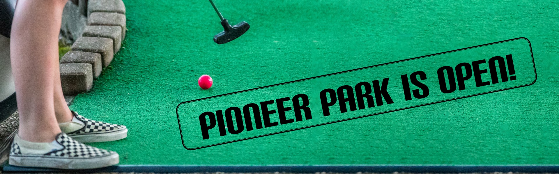 Pioneer Park is open