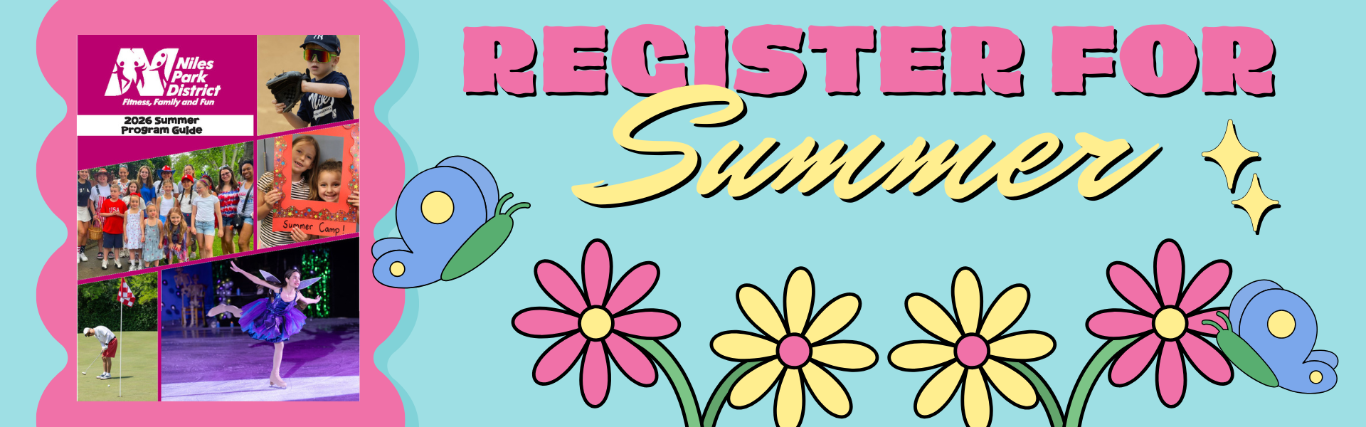 Summer Registration Open 2026